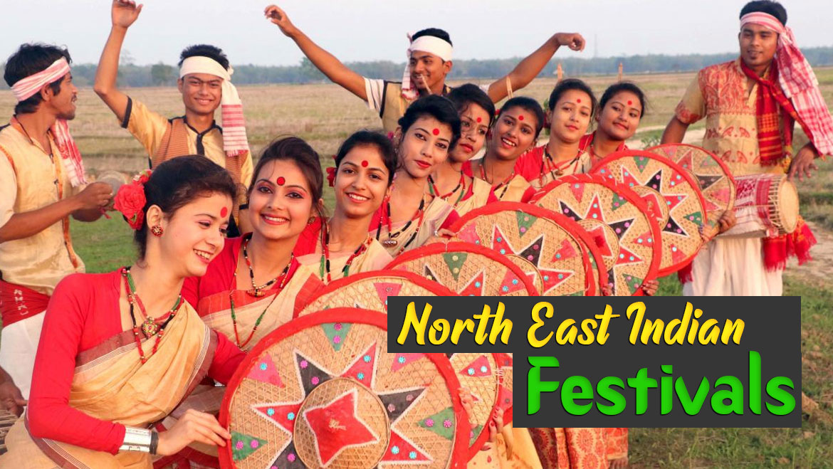 Top 10 Famous North East Indian Festivals